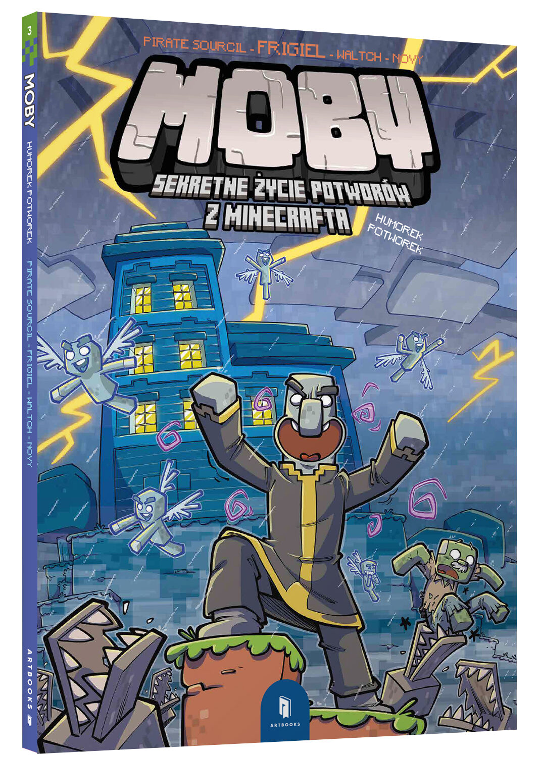 Humorek potworek. MOBY. Sekretne życie potworów z Minecrafta. Tom 3