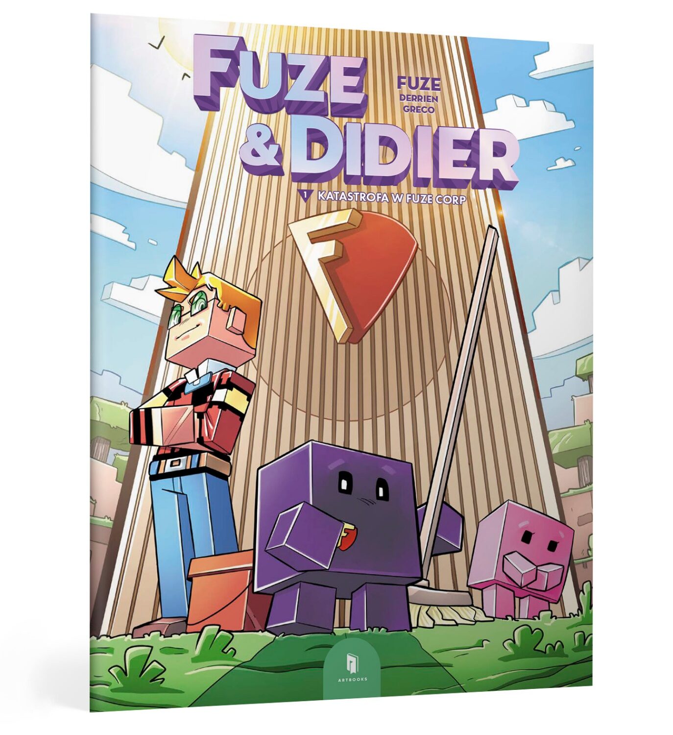 Katastrofa w Fuze Corp. Fuze i Didier. Tom 1