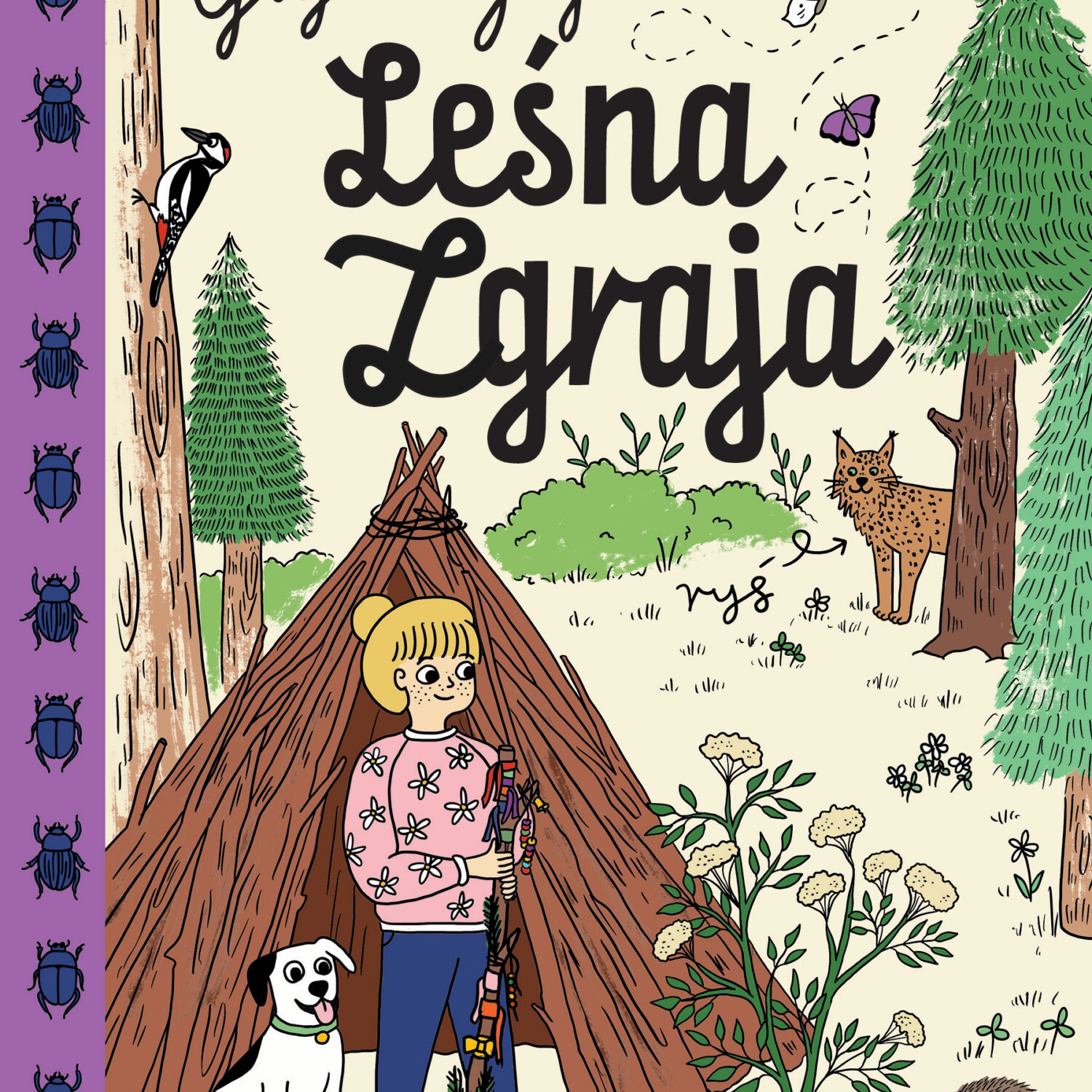 Leśna Zgraja. Gaja z Gajówki. Tom 5