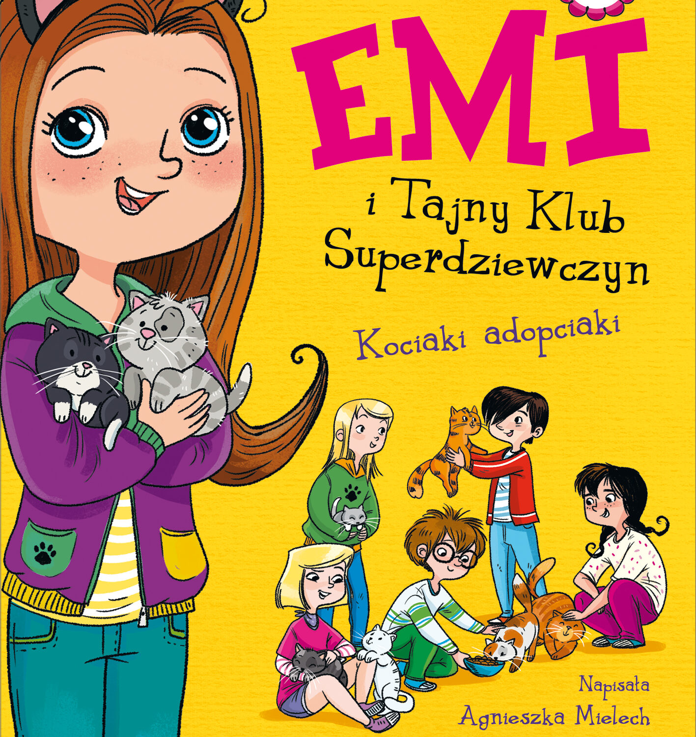 Kociaki adopciaki. Emi i Tajny Klub Superdziewczyn. Tom 14