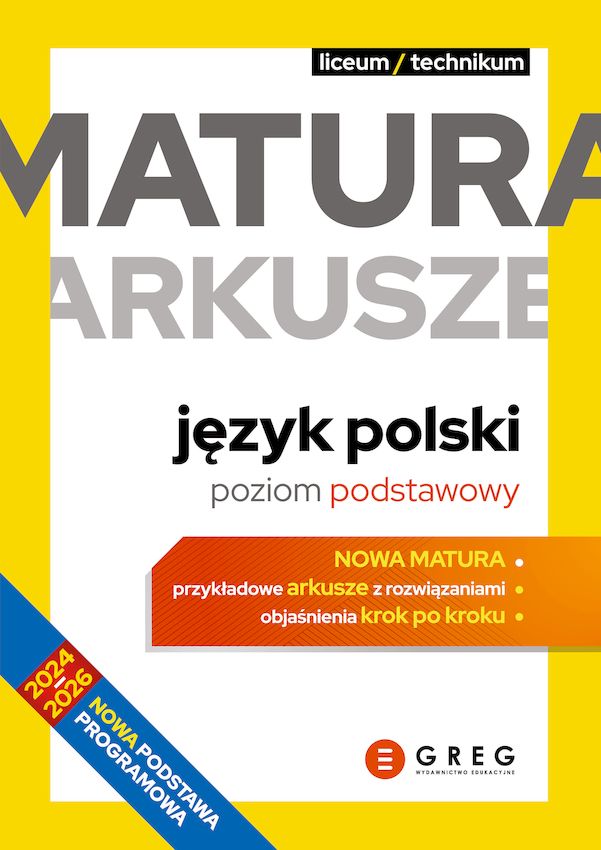 Język polski. Matura. Arkusze. Poziom podstawowy