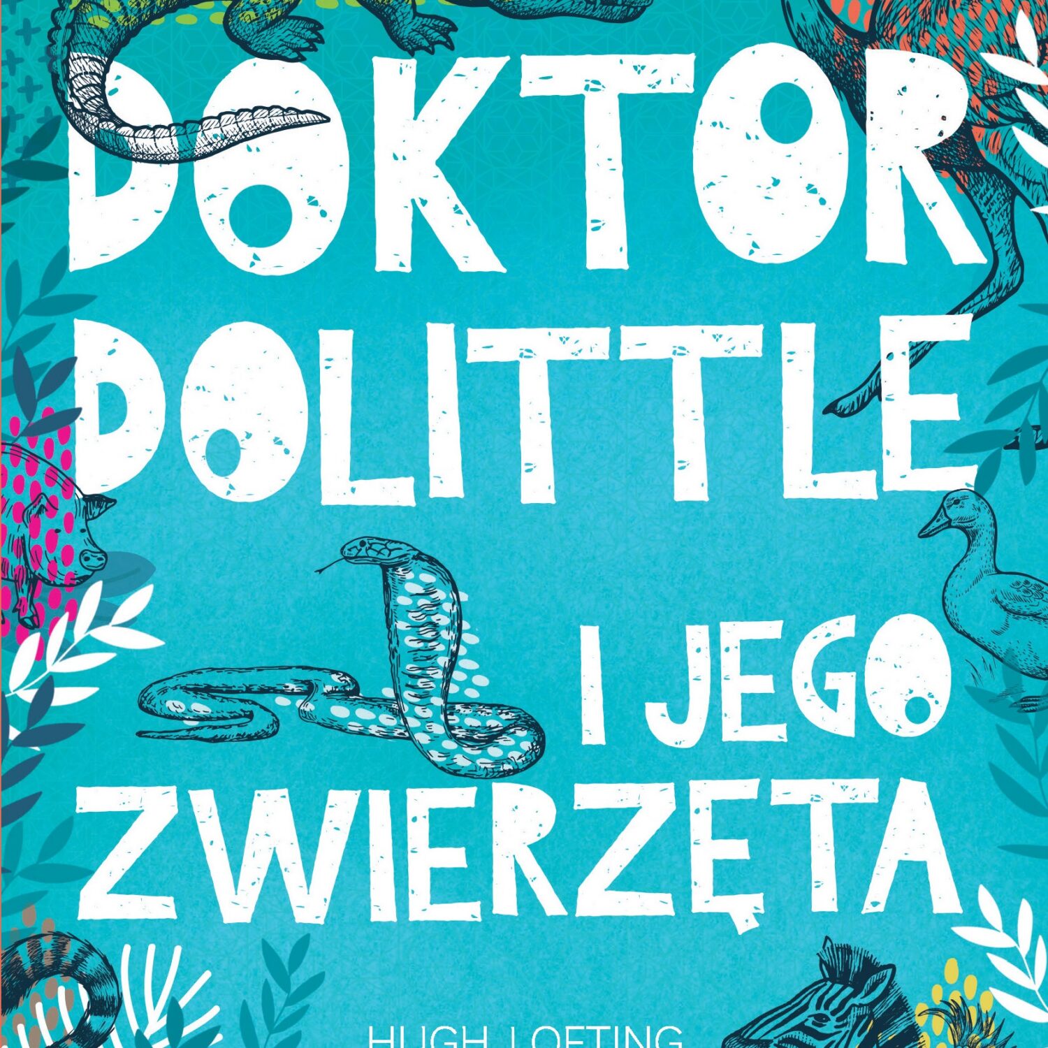 Doktor Dolittle i jego zwierzęta