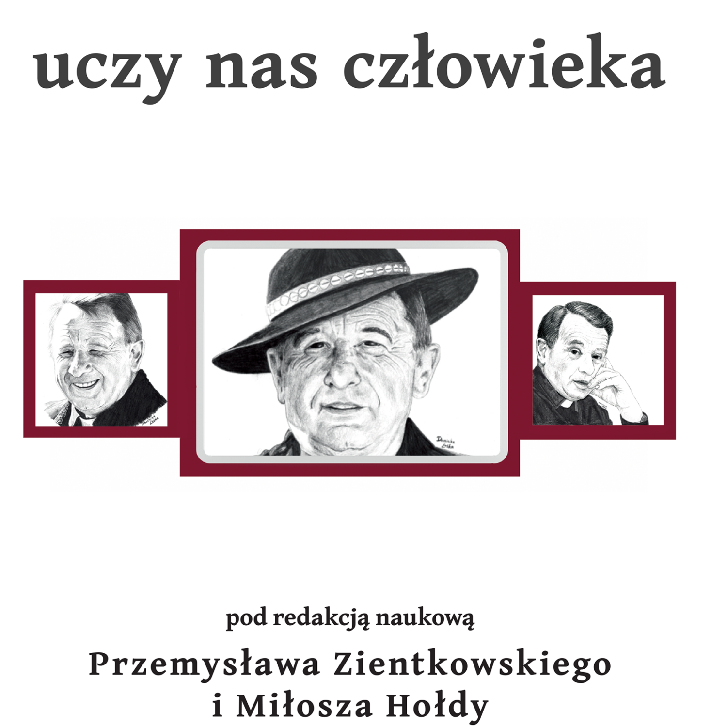 Tischner uczy nas człowieka